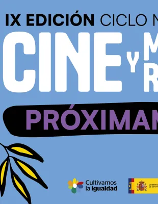 IX EDICIÓN CICLO NACIONAL DE CINE Y MUJERES RURALES