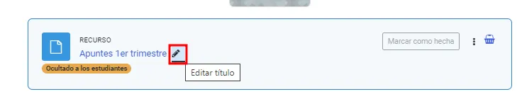 66. ¿Cómo cambio el nombre de una actividad o recurso? Imagen 2